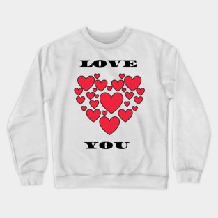 love you hearts large Crewneck Sweatshirt